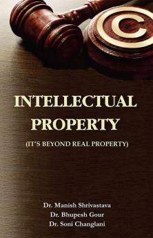 Intellectual Property ( I'ts Beyond Real Property )