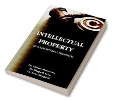 Intellectual Property ( I'ts Beyond Real Property )