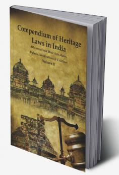 Compendium of Heritage Laws in India Vol-2