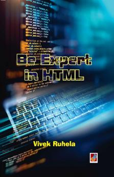 Be expert in HTML