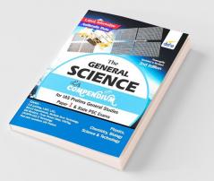The General Science Compendium for IAS Prelims General Studies Paper 1 & State PSC Exams 2nd Edition