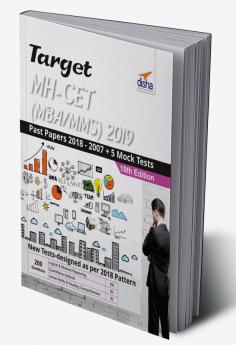 TARGET MH-CET (MBA / MMS) 2019 - Past (2018 - 2007) + 5 Mock Tests 10th Edition