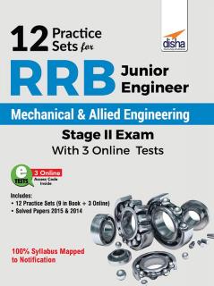 12 Practice Sets for RRB Junior Engineer Mechanical & Allied Engineering Stage II Exam with 3 Online Tests