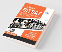 BITSAT 10 Year-wise Solved Papers (2018-2009)