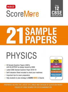 ScoreMore 21 Sample Papers CBSE Boards – Class 12 Physics