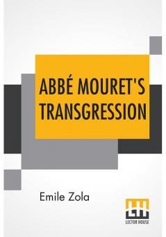 Abbe Mouret's Transgression