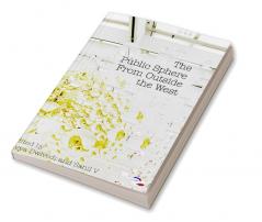 The Public Sphere From Outside the West