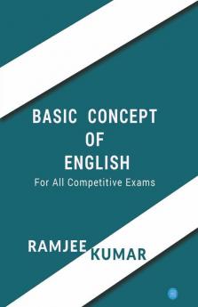 Basic Concept Of English- For All Competitive Exams