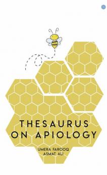 Thesaurus on Apiology