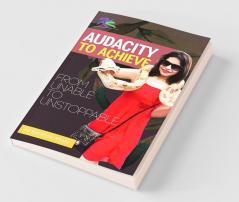 Audacity To Achieve