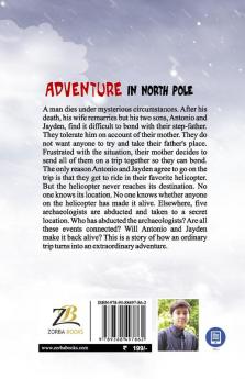 Adventure in North Pole