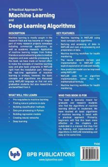 A Practical Approach for Machine Learning and Deep Learning Algorithms