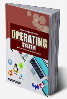 Basic Principles of an Operating System