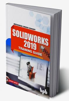 SolidWorks 2019 Training Guide