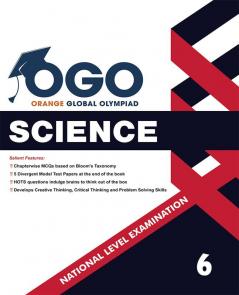 Full Marks Science NLE Olympiad Prep Book for Class 6: Aligned with Bloom's Taxonomy NCERT Syllabus HOTS and Model Test Papers | Strengthens Problem-Solving Skills | Ideal for 2025 & 2026 Olympiads