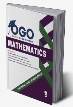 Full Marks Mathematics NLE Olympiad Prep Book for Class 3: Aligned with Bloom's Taxonomy NCERT Syllabus HOTS and Model Test Papers | Strengthens Problem-Solving Skills | Ideal for 2025 & 2026 Olympiads