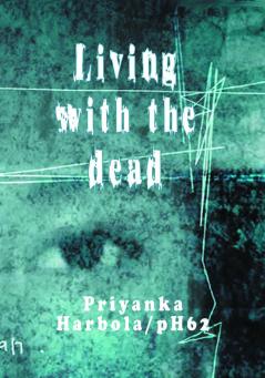 Living with the dead