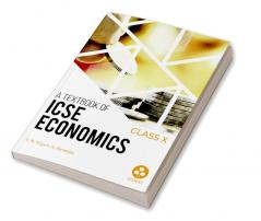 Economics: Textbook for ICSE Class 10