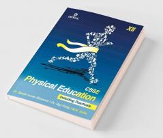 Physical Education (Incl. Practicals): Textbook for CBSE Class 12
