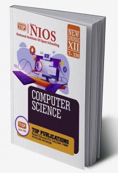 TOP-330 COMPUTER SCIENCE Class 12th NIOS Guide Book English Medium