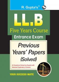 LL.B Five Years Course Entrance Exam Previous Years' Papers [Solved]