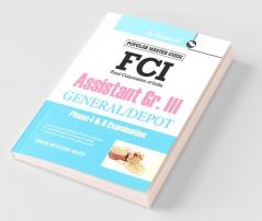 FCI Assistant Grade III (General/Depot) Phase-I & II Recruitment Exam Guide