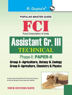 FCI: Assistant Gr. III (Technical) Phase-II (Paper-II) Exam Guide