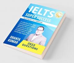 IELTS SUPER SUCCESS : Tips & Traps For 7 & 7+ Band-Scale ielts academic or general training book 2020 for the reading writing speaking and listening