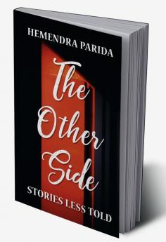 The Other Side: Stories Less Told