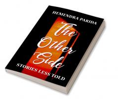 The Other Side: Stories Less Told