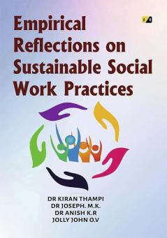 Empirical Reflections on Sustainable Social Work Practices