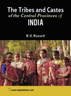 The Tribes and Castes of The Central Provinces of India Volume II