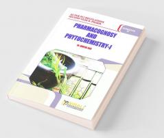 Pharmacognosy & Phytochemistry-I