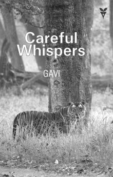 CAREFUL WHISPERS