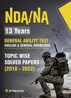 NDA 13 Years GAT : English & General Knowledge Topic Wise Solved Papers (2010-2022)