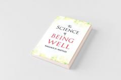 The Science of Being Well