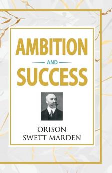 Ambition and Success