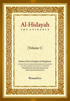 Al- Hidaya (The Guidance) vol 1