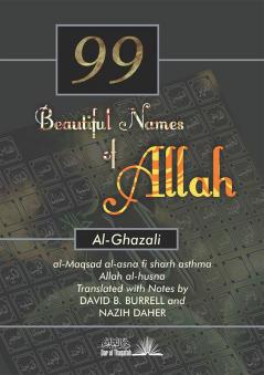 The Ninety Nine (99) beautiful names of Allah