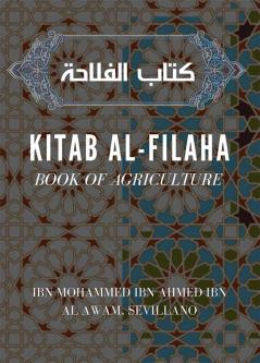 Kitab Al- Filaha (Book of Agriculture)