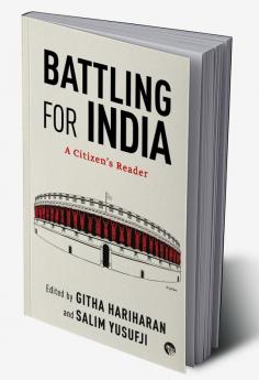 Battling for India: A Citizen’s Reader