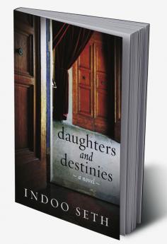 DAUGHTERS AND DESTINIES