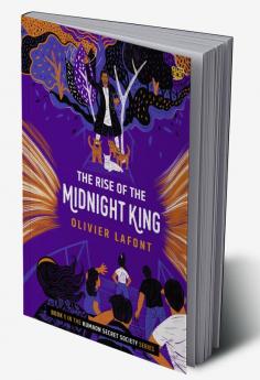 The Rise of the Midnight King