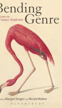 Bending Genre: Essays on Creative Nonfiction