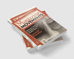 Magazine Movements: Women's Culture Feminisms and Media Form