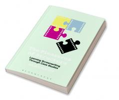 The Pleasures of Structure: Learning Screenwriting Through Case Studies