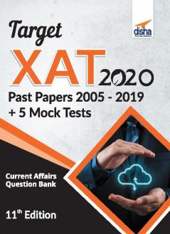Target XAT 2020 (Past Papers 2005 - 2019 + 5 Mock Tests) 11th Edition