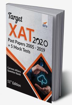 Target XAT 2020 (Past Papers 2005 - 2019 + 5 Mock Tests) 11th Edition