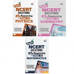 Errorless NCERT Solutions with 100% Reasoning for Class 12 Physics Chemistry & Mathematics