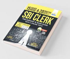 15 Solved Papers & 20 Practice Sets for SBI Clerk Preliminary & Main Exam with 5 Online Tests (7th edition)